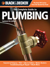 Cover image for Black & Decker The Complete Guide to Plumbing